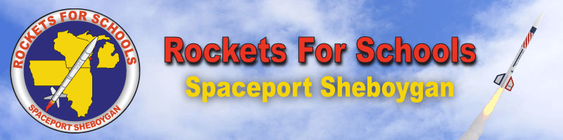 Rockets For Schools, Spaceport Sheboygan, Wisconsin